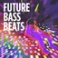 Future Bass Beats