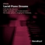 Lucid Piano Dreams
